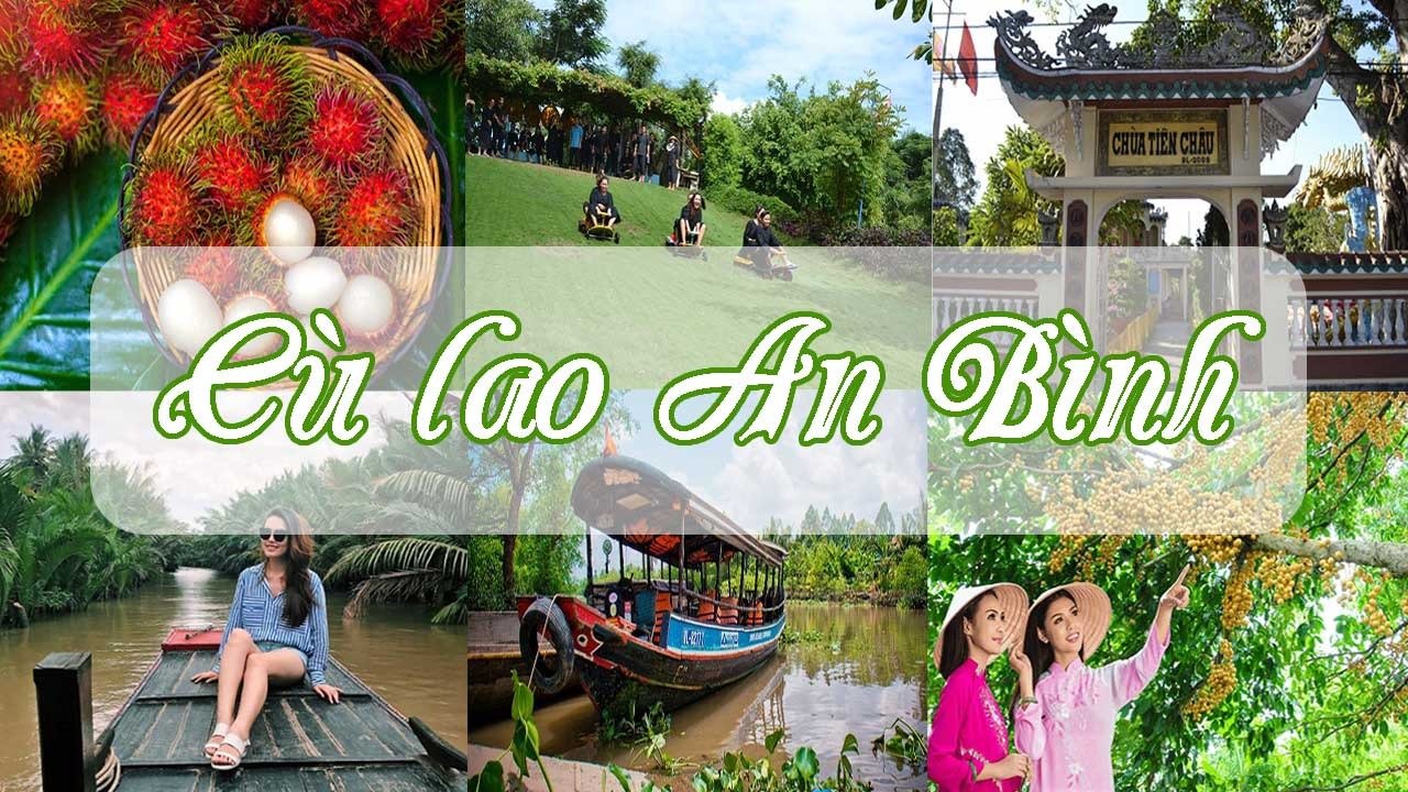 Cù Lao An Bình - du lịch miệt vườn Vĩnh Long