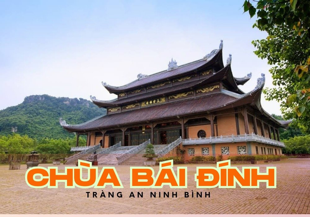 Chùa Bái Đính nổi tiếng tại Tràng An, Ninh Bình, Việt Nam với kiến trúc độc đáo và cảnh quan xanh mát.