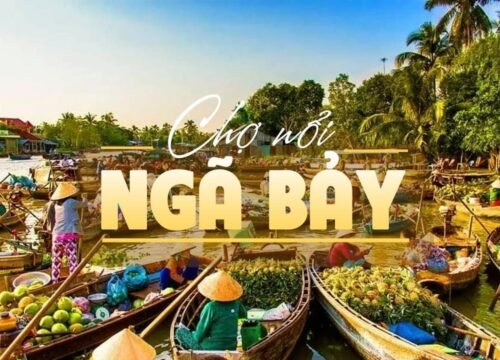 Chợ nổi Ngã Bảy: Nơi hội tụ tinh hoa miền Tây